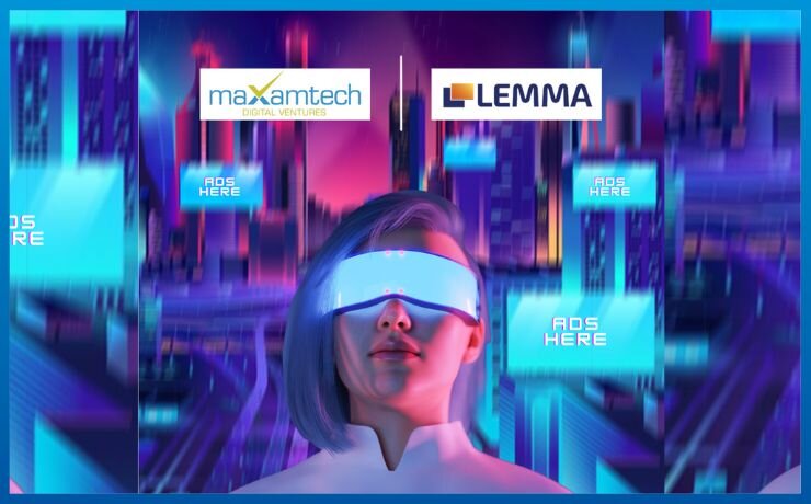 Lemma和Maxamtech合作伙伴为真实世界的DOOH客户提供Metaverse广告牌